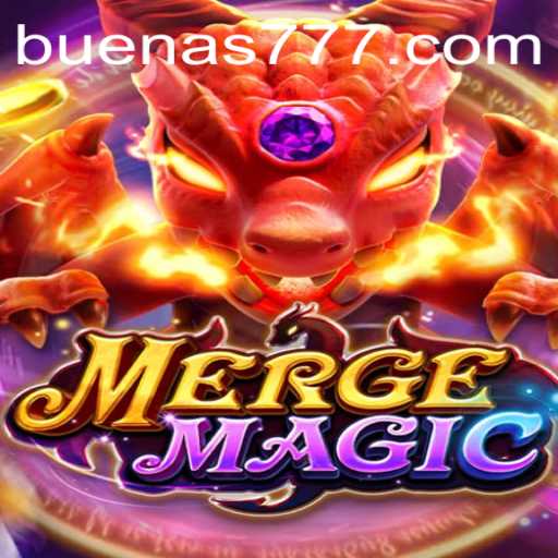 Explore the Enchanting World of MergeMagic with Buenas PH